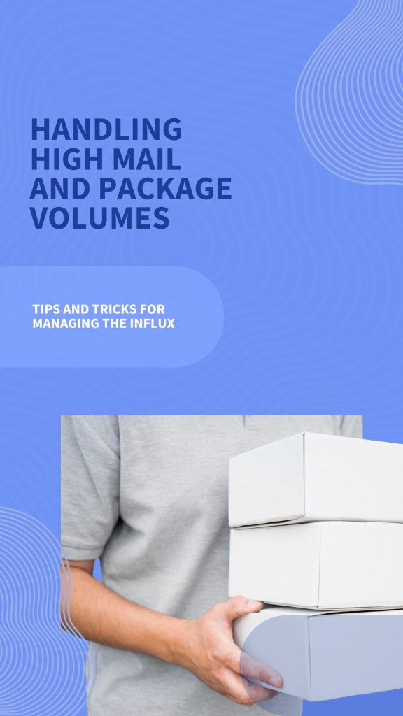 high mail and package volumes